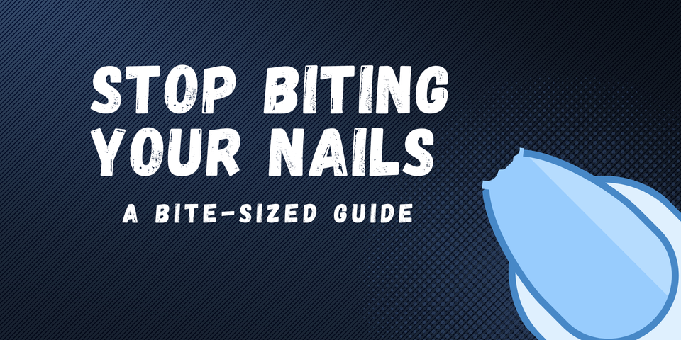 How to Stop biting your nails